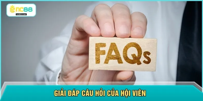 Giải đáp câu hỏi của hội viên