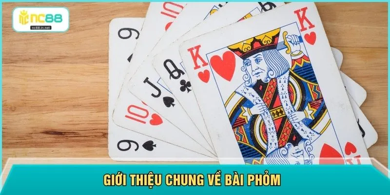 Giới thiệu chung về bài Phỏm